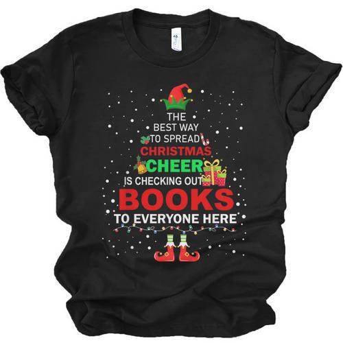 The Best Way To Spread Christmas Cheer Is Checking Out Books Unisex Jersey T-Shirt - Bookorys DE