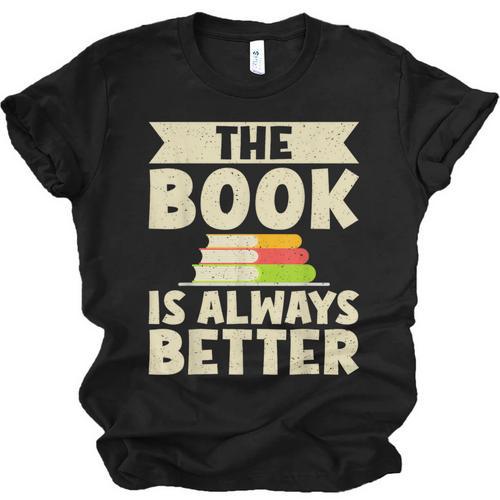 The Book Is Always Better Thriller Unisex Jersey T-Shirt - Bookorys DE