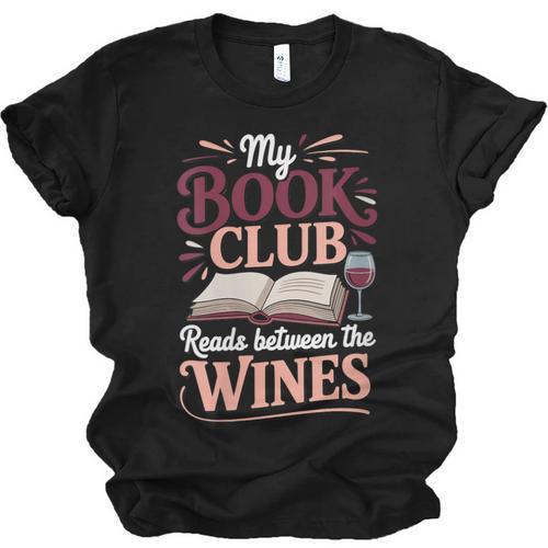 My Book Club Reads Between The Wines Unisex Jersey T-Shirt - Bookorys