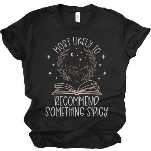 Book Club Shirts For Women Most Likely To Spicy Books Unisex Jersey T-Shirt - Bookorys