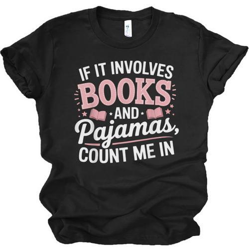 Book And Pajamas Humorous Book Lover Reading Bedtime Unisex Jersey T-Shirt - Bookorys UK