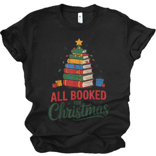 All Booked For Christmas Librarian Reader Xmas Pajama Unisex Jersey T-Shirt - Bookorys UK