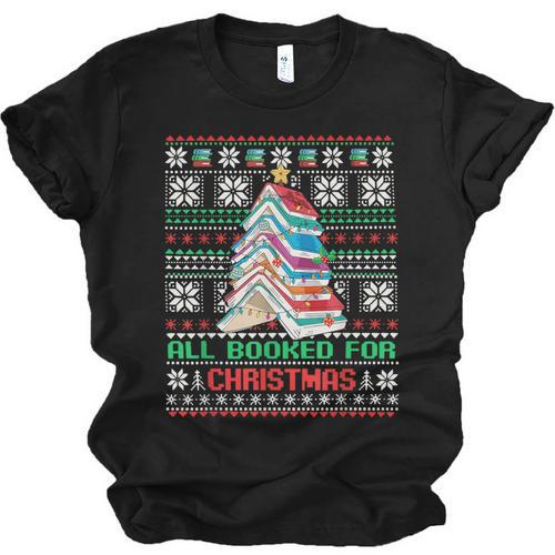All Booked For Christmas Tree Book Ugly Christmas Sweatshirt Unisex Jersey T-Shirt - Bookorys