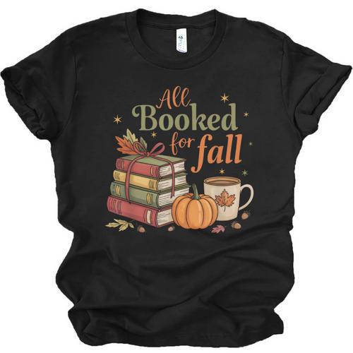 All Booked For Fall Books Coffee Fall Leaves Pumpkins Autumn Unisex Jersey T-Shirt - Bookorys