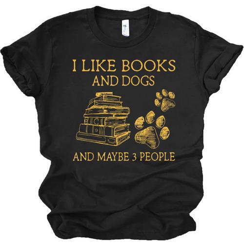 I Like Books And Dogs And Maybe 3 People Book Dog Lovers Men Women Unisex Jersey T-Shirt - Bookorys DE