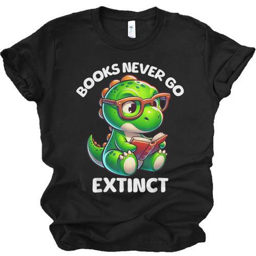 Books Never Go Extinct Reading Dinosaur Bookish Nerdy Unisex Jersey T-Shirt - Bookorys