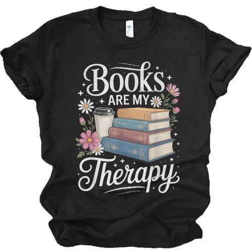 Books Are My Therapy Reading Lover Cozy Environment Unisex Jersey T-Shirt - Bookorys DE