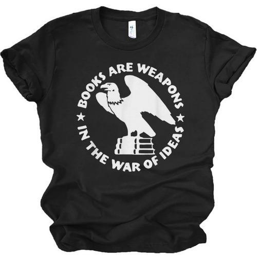 Books Are Weapons In The War Of Ideas Unisex Jersey T-Shirt - Bookorys