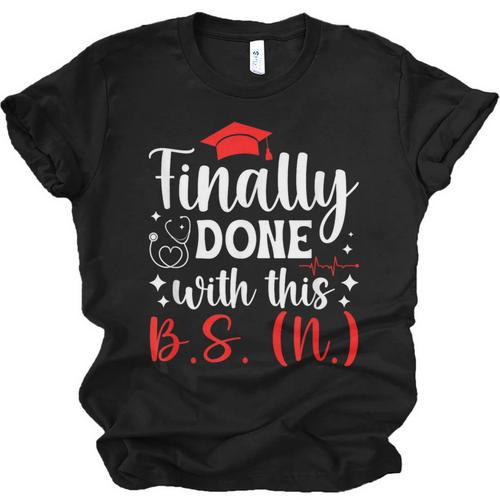 BSN Bachelor Of Science In Nursing Graduation Unisex Jersey T-Shirt - Best Gift Smart