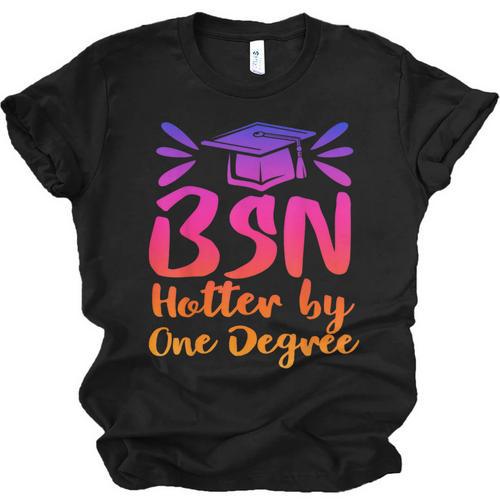 BSN Graduation Bachelors Science In Nursing 2023 Nurse Unisex Jersey T-Shirt - Best Gift Smart