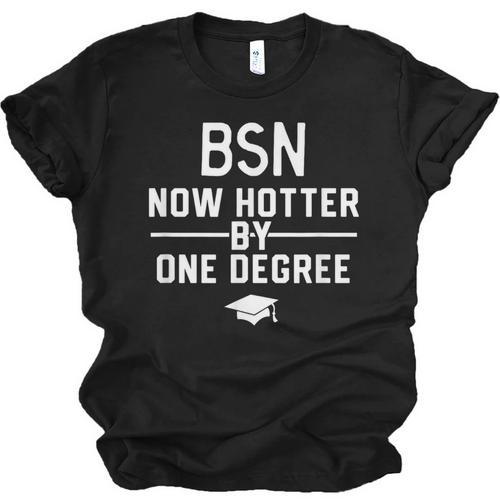 BSN Nurse Graduation Shirt BSN Degree Unisex Jersey T-Shirt - Best Gift Smart