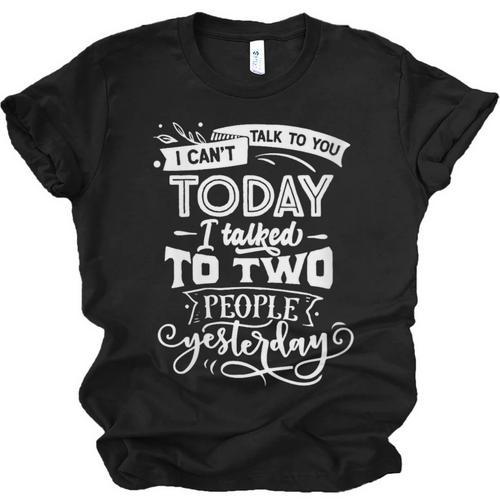 I Can't Today Sassy Introvert Anti Social Unisex Jersey T-Shirt - Raresse