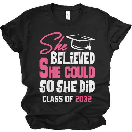Class Of 2032 She Believed She Could Kids Graduation T-Shirt Unisex Jersey T-Shirt - Best Gift Smart