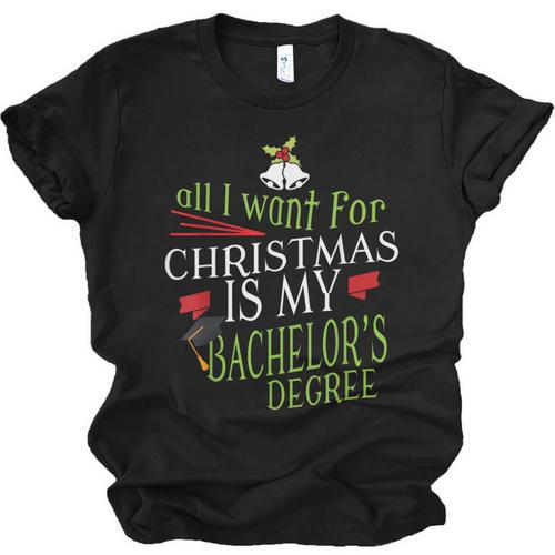 College Student Christmas Bachelors Degree Graduation Unisex Jersey T-Shirt - Best Gift Smart