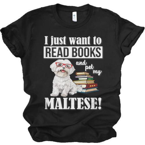 Cute Glasses Read Books & Pet My Maltese Lover Unisex Jersey T-Shirt - Bookorys