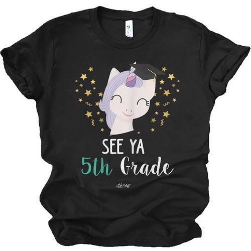 Cute Unicorn See Ya 5th Grade Graduation Shirt Unisex Jersey T-Shirt - Best Gift Smart