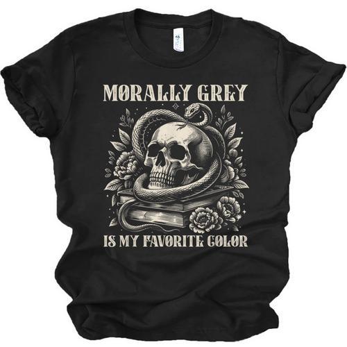 Dark Romance Book Villain Morally Grey Is My Favorite Color Unisex Jersey T-Shirt - Bookorys