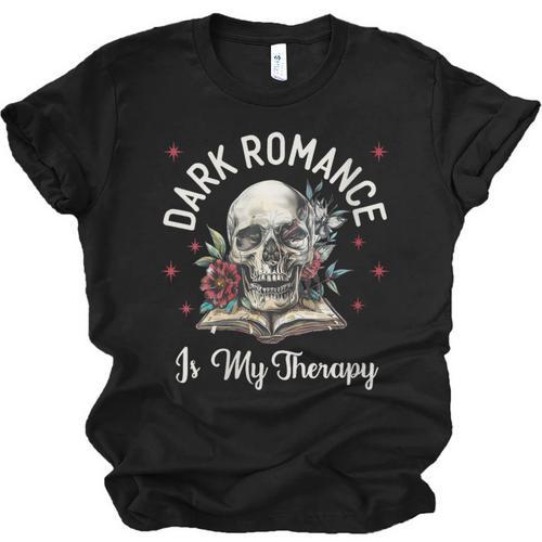 Dark Romance Is My Therapy Book Lover Merch Trigger Warning Unisex Jersey T-Shirt - Bookorys