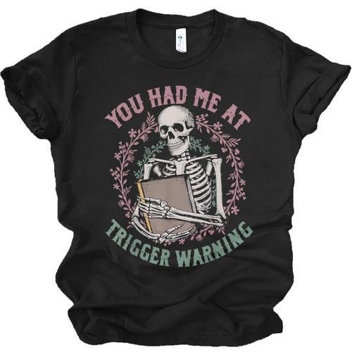 Dark Romance Had Me At Trigger Warning Skeleton Smutt Book Unisex Jersey T-Shirt - Bookorys