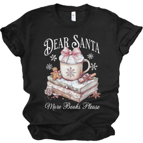 Dear Santa More Book Please Christmas Reading Book Librarian Unisex Jersey T-Shirt - Bookorys