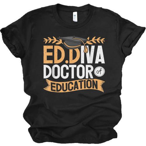 Doctor Of Education EdD Graduation ED Diva Unisex Jersey T-Shirt - Best Gift Smart