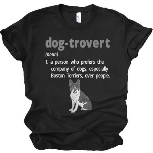 Dog-Trovert Boston Terrier Humor Definition Introvert Unisex Jersey T-Shirt - Raresse