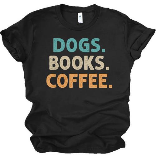 Dogs Books Coffee Book Lover Dogs Coffee Unisex Jersey T-Shirt - Bookorys
