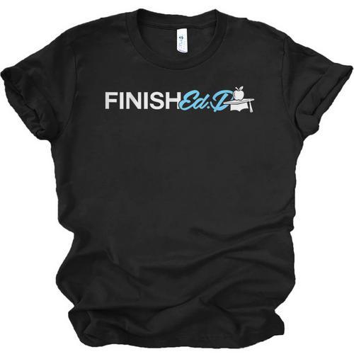 EdD Doctor Of Education Finish Doctorate Graduation Unisex Jersey T-Shirt - Best Gift Smart