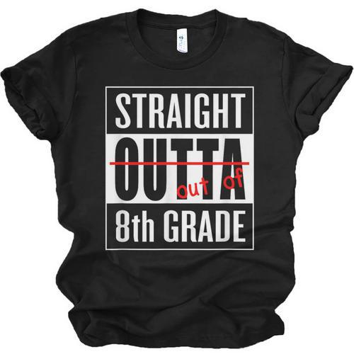 Eighth Grade Graduation Shirt Straight Outta 8th Grade Unisex Jersey T-Shirt - Best Gift Smart