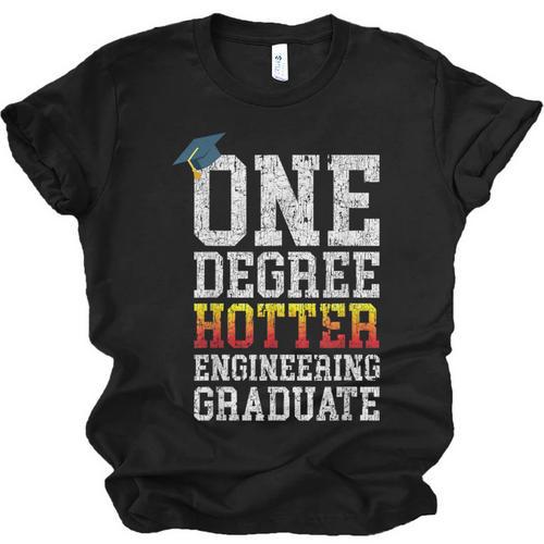 Engineering Graduation Tshirt One Degree Hotter Unisex Jersey T-Shirt - Best Gift Smart