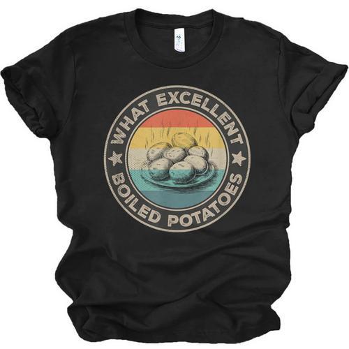 What Excellent Boiled Potatoes Retro Book Vintage Literature Unisex Jersey T-Shirt - Bookorys