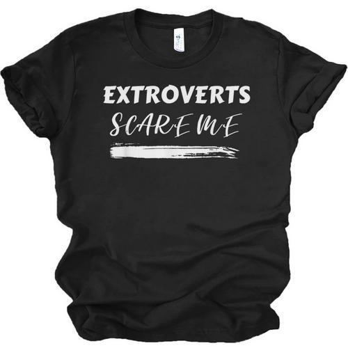 Extroverts Scare Me Introvert Antisocial Joke INFJ Pun Unisex Jersey T-Shirt - Raresse
