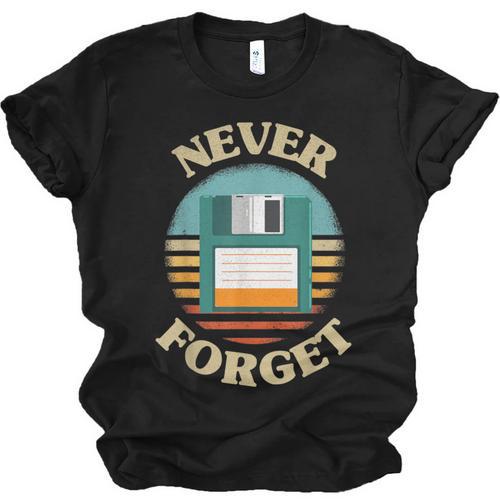 Never Forget Retro Diskette Nostalgia Vintage Unisex Jersey T-Shirt - Figerry