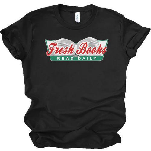Fresh Books Read Daily Saying Reading And Book Unisex Jersey T-Shirt - Bookorys