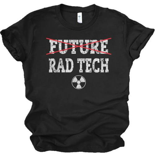 FUTURE RAD TECH GRADUATION GIFT T-SHIRT Radiology Graduate Unisex Jersey T-Shirt - Best Gift Smart