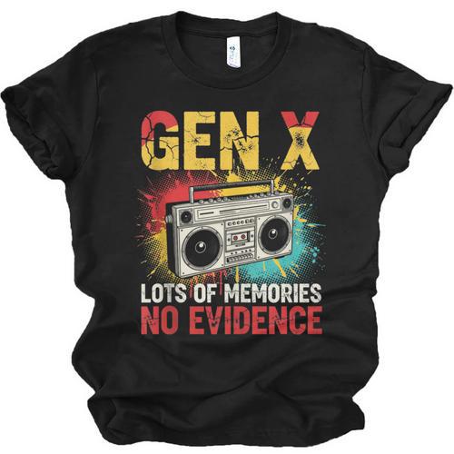 Gen X Lots Of Memories No Evidence Retro Nostalgia Humor Unisex Jersey T-Shirt - Figerry