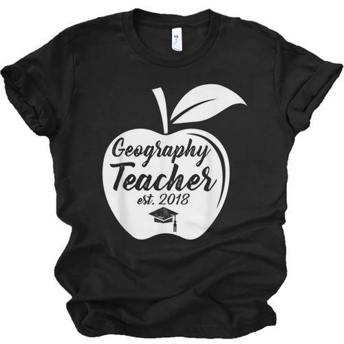 Geography Teacher Est 2018 School Graduation T Shirt Unisex Jersey T-Shirt - Best Gift Smart