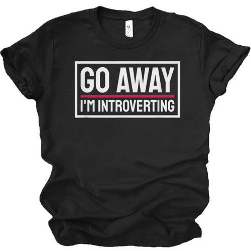 Go Away I'm Introverting Introverts Introverted Person Unisex Jersey T-Shirt - Raresse
