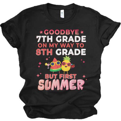 Goodbye 7th Grade Graduation To 8th Grade Hello Summer Unisex Jersey T-Shirt - Best Gift Smart