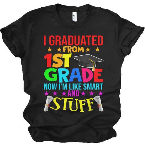 I Graduated From 1st Grade Graduation Matching Student Unisex Jersey T-Shirt - Best Gift Smart