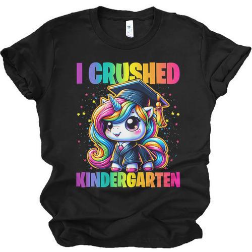 Graduation I Crushed Kindergarten Unicorn Girls Grad Magical Unisex Jersey T-Shirt - Best Gift Smart