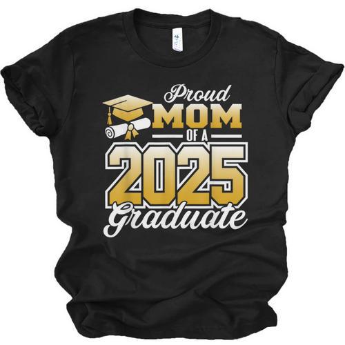 Graduation Family Matching Proud Mom Of A 2025 Graduate Unisex Jersey T-Shirt - Best Gift Smart