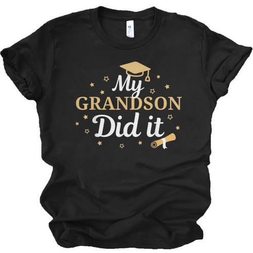My Grandson Did It Proud Class Senior Graduate Graduation Unisex Jersey T-Shirt - Best Gift Smart