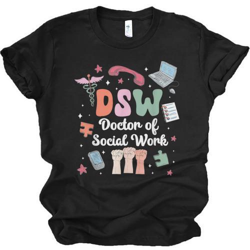 Groovy DSW Doctor Of Social Work Graduation DSW Graduate Unisex Jersey T-Shirt - Best Gift Smart