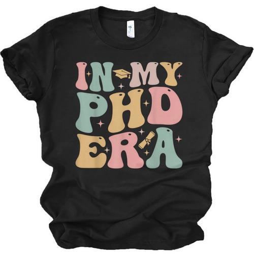 Groovy In My Phd Era Doctorate Graduation Unisex Jersey T-Shirt - Best Gift Smart