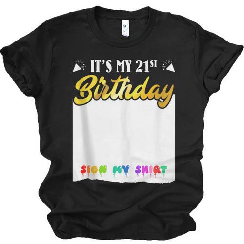 Guestbook My 21st Birthday Sign My Shirt Birthday Party Unisex Jersey T-Shirt - Bookorys
