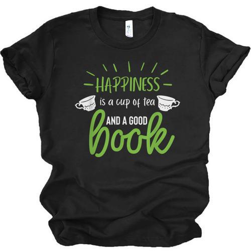Happiness Is a Cup Of Tea And a Good Book Unisex Jersey T-Shirt - Bookorys UK