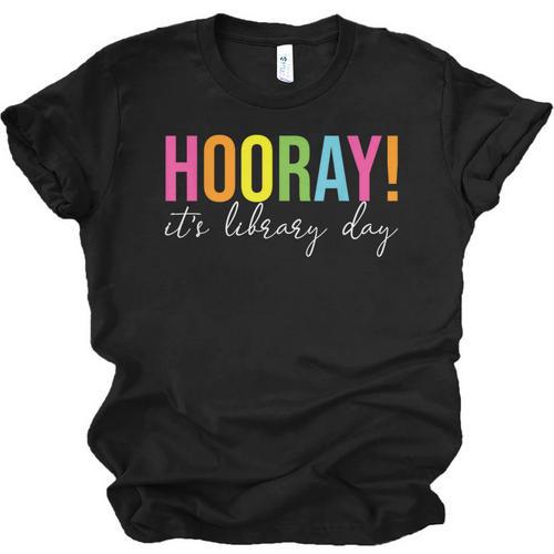 Hooray It's Library Day Teacher Reader Books Back To School Unisex Jersey T-Shirt - Bookorys