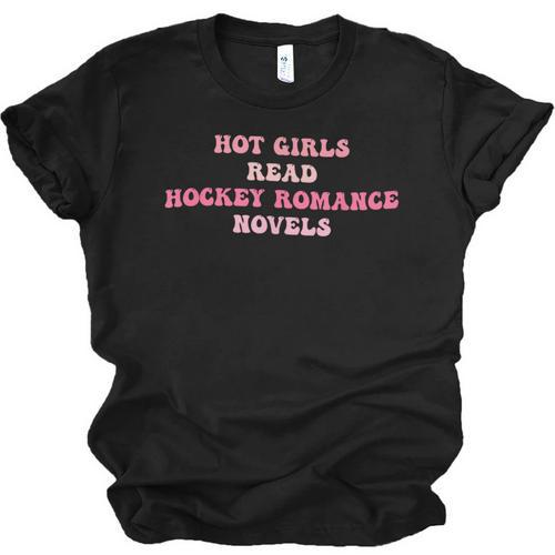 Hot Girls Read Hockey Romance Novels Book Lovers Unisex Jersey T-Shirt - Bookorys CA