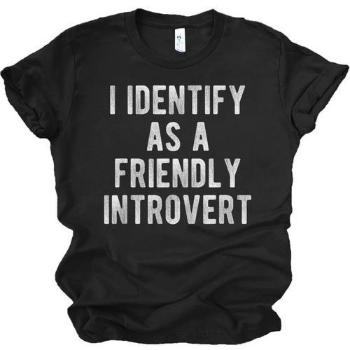 I Identify As Friendly Introvert Humor Joke Sarcastic Unisex Jersey T-Shirt - Raresse